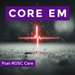 Episode 220: Post-ROSC Care