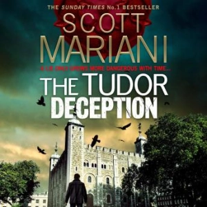 Audiobook: The Tudor Deception by Scott Mariani