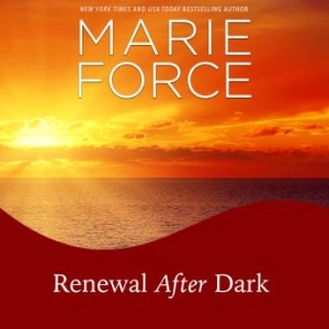 Listen to Renewal After Dark by Marie Force