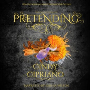 Pretending -- Cindy Cipriano