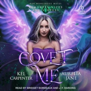 Aurelia Jane, Kel Carpenter presents Covet Me