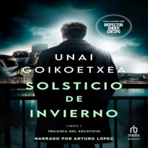 Listen to [Spanish] - Solsticio de invierno by Unai Goikoetxea