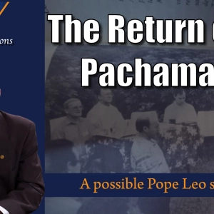 The Return of the Pachamama