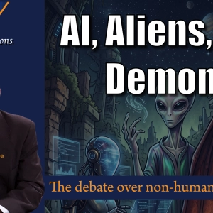 AI, Aliens, and Demons