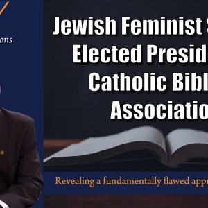Jewish Feminist Scholar Elected President of Catholic Biblical Association