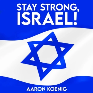 Stay Strong, Israel!
