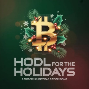 HODL for the Holidays - A Modern Christmas Bitcoin Song