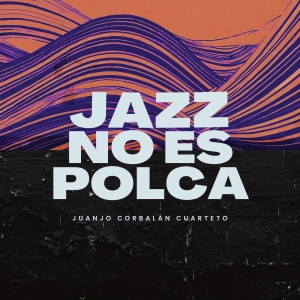 Jazz No Es Polca