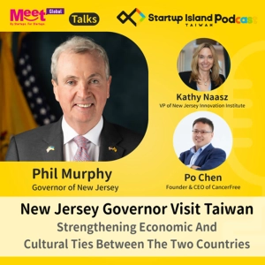 S2E5：New Jersey Governor Visit Taiwan, Strengthening Economic And Cultural Ties Between The Two Countries