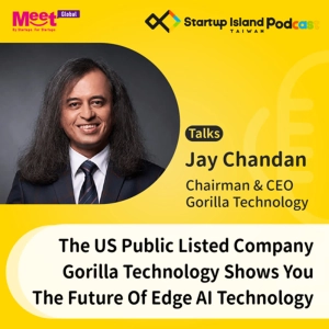 S2E3: The US Public Listed Company Gorilla Technology Shows You The Future Of Edge AI Technology
