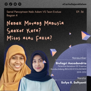 Cerita #36: Nenek Moyang Manusia Seekor Kera? Mitos atau Fakta? | Serial Penciptaan Nabi Adam vs Teori Evolusi (Part 4/5)