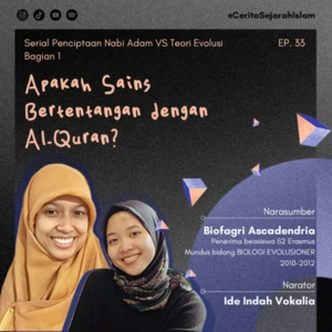 Cerita #33: Apakah Sains Bertentangan dengan Al-Quran? | Serial Penciptaan Nabi Adam vs Teori Evolusi (part 1/5)