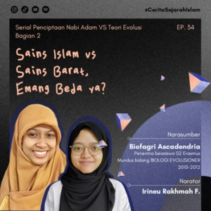 Cerita #34: Sains Sekuler vs Sains Islam, Emang Beda Yaaa? | Serial Penciptaan Nabi Adam vs Teori Evolusi (part 2/5)