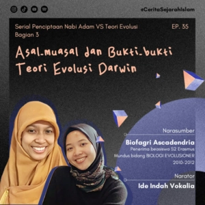 Cerita #35: Bukti-Bukti Teori Evolusi Darwin, Valid kah? | Serial Penciptaan Nabi Adam vs Teori Evolusi (Part 3/5)