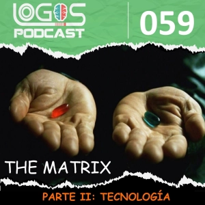[THE MATRIX] Parte II - Tecnología - Realidad Virtual - Inteligencia Artificial - Software - Maquinas Insectoides