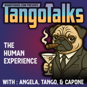 Tango Talks : The Human Experience