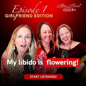 Girlfriend Edition: Our Sex Lives, Libido, and Everything in Between