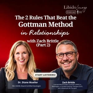 The 2 Rules That Beat the Gottman Method in Relationships with Zach Brittle (Part 2)