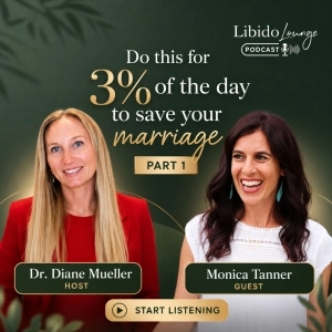 Do this for 3% of the day to save your marriage with Monica Tanner Part 1