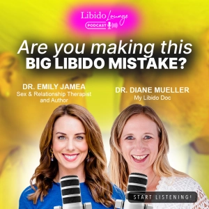 Unsexy Habits That Quietly Ruin Relationships with Dr. Emily Jamea