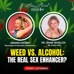 Cannabis, Sex, and Breaking Old Myths with Amanda Moser