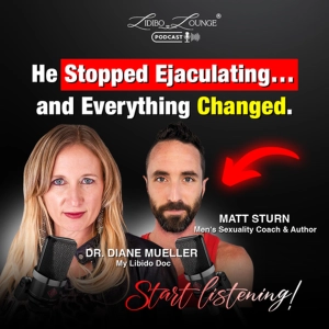 How to Be a Multi-Orgasmic Man (Without Ejaculating) with Matt Sturn