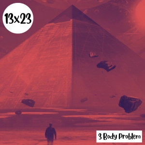 s13e23: Lanzo un dardo – 3 Body Problem