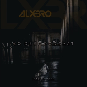 So Deep Podcast (March 2026)