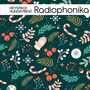 DJ.ru Радио-шоу: HungryBeat — HeySpace & HungryBeat - Radiophonika #205