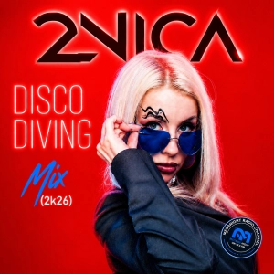 DJ.ru Микс: DJ Salamandra / 2NICA — 2NICA - Disco Diving Mix (2k26)