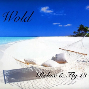 DJ.ru Микс: Wold — Relax & Fly 18