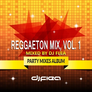 Reggaeton Mix, Vol. 1