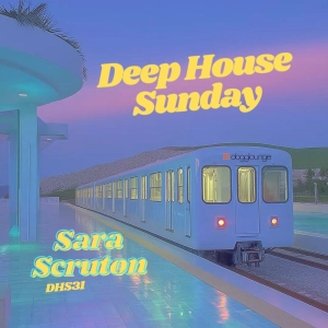 Deep House Sunday 31