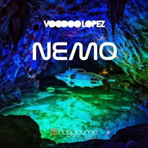 VOODOO LOPEZ – NEMO