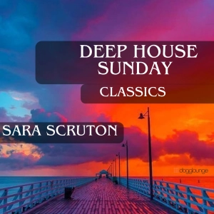 DEEP HOUSE SUNDAY CLASSICS