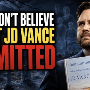 JD Vance reveals he communicates with the dead and despises the preaching of the coming of the Lord