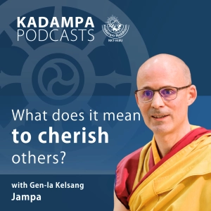 The real meaning of cherishing others?