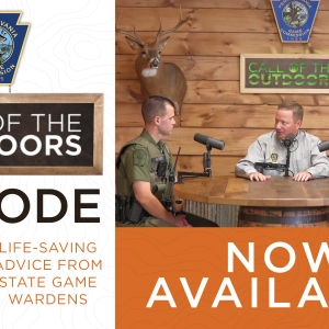 Episode 35: Life-Saving Advice from State Game Wardens