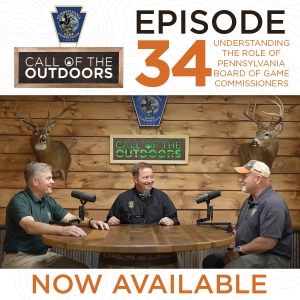 Episode 34: Understanding the role of Pennsylvania Board of Game Commissioners