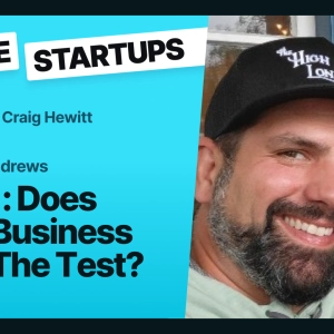 RS311: Does Your Business Pass The Test?