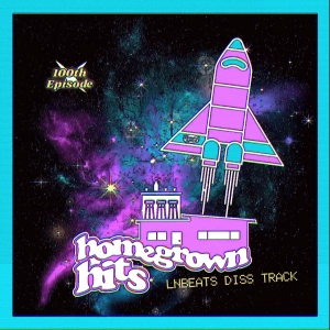 Homegrown Hits - Episode 100