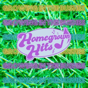 Homegrown Hits - Episode 81