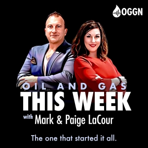 Oil and Gas This Week