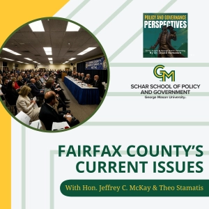 Fairfax County’s Current Issues With Hon. Jeffrey C. McKay & Theo Stamatis