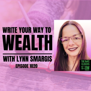 Write Your Way to Wealth: Real Estate Investors Guide to Authorship with Lynn Smargis