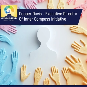 Cooper Davis - Executive Director Of Inner Compass Initiative