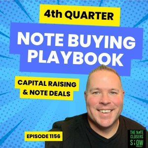 Q4 Note Buying Playbook: Capital Raising, Asset Managers & Marketing