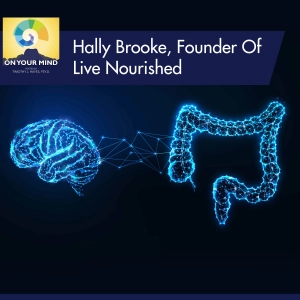 Hally Brooke, Founder Of Live Nourished
