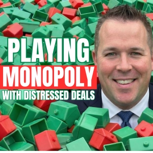 INVESTORS WANTED: Playing Monopoly with Distressed Deals