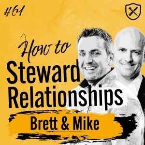 RELATIONSHIPS STEWARDSHIP | Stewardship of Relationships According to the Bible